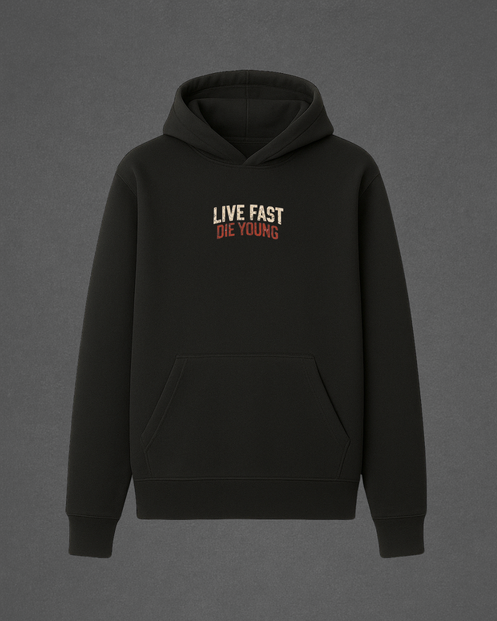 LIVE FAST DIE YOUNG - HOODIE