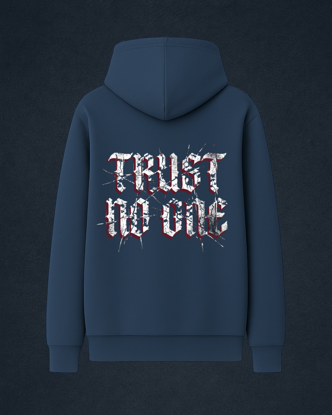 TRUST NO ONE - HOODIE